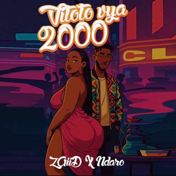 AUDIO | ZAiiD Ft Ndaro – Vitoto Vya 2000 Mp3 Download