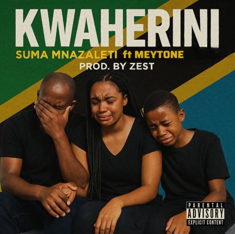 Suma Mnazaleti ft Meytone – Kwaherini